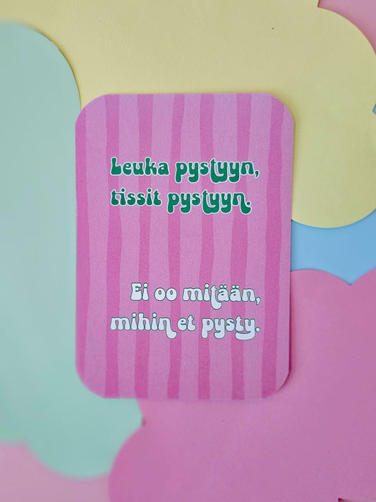 Tissit pystyyn